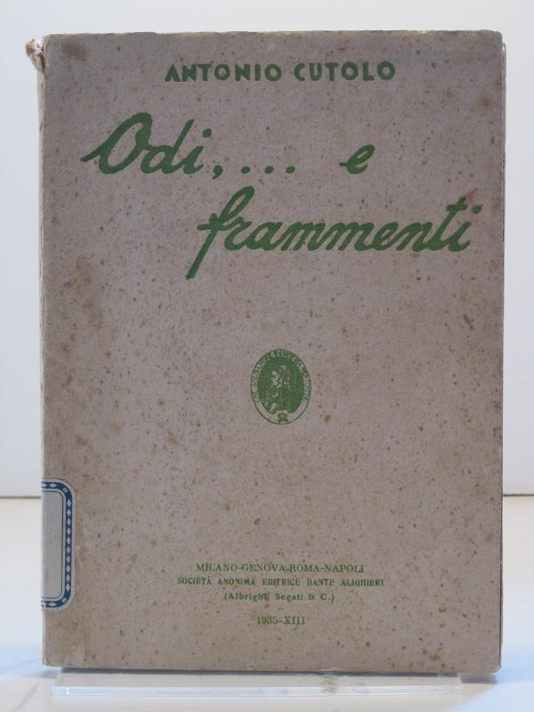 Odi,... e frammenti